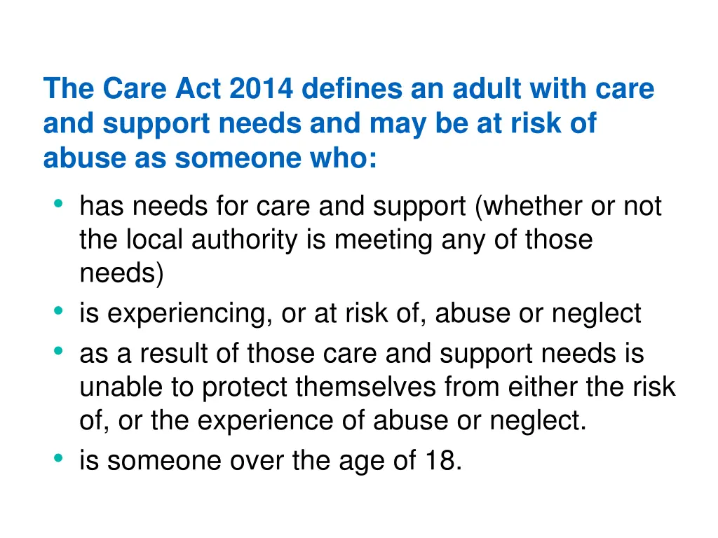 the care act 2014 defines an adult with care