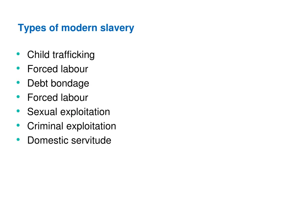 types of modern slavery