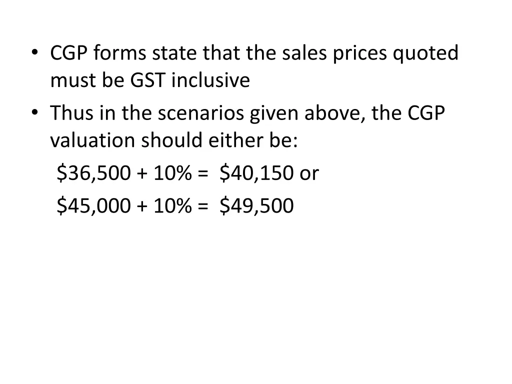 cgp forms state that the sales prices quoted must