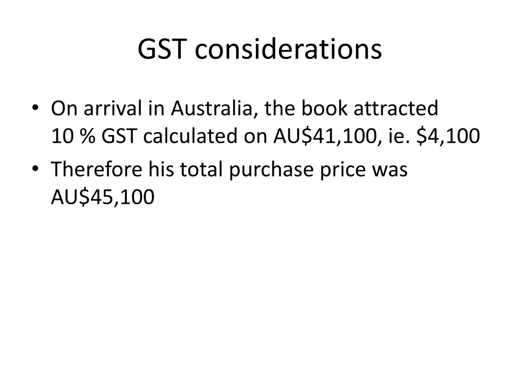 gst considerations