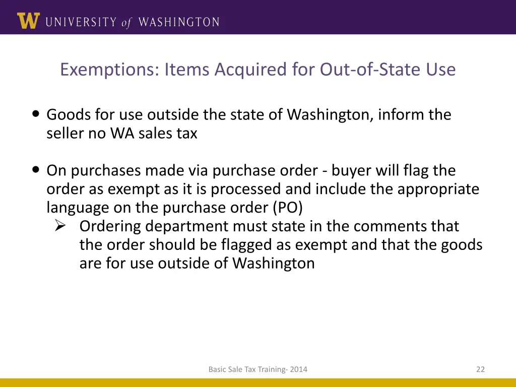 exemptions items acquired for out of state use