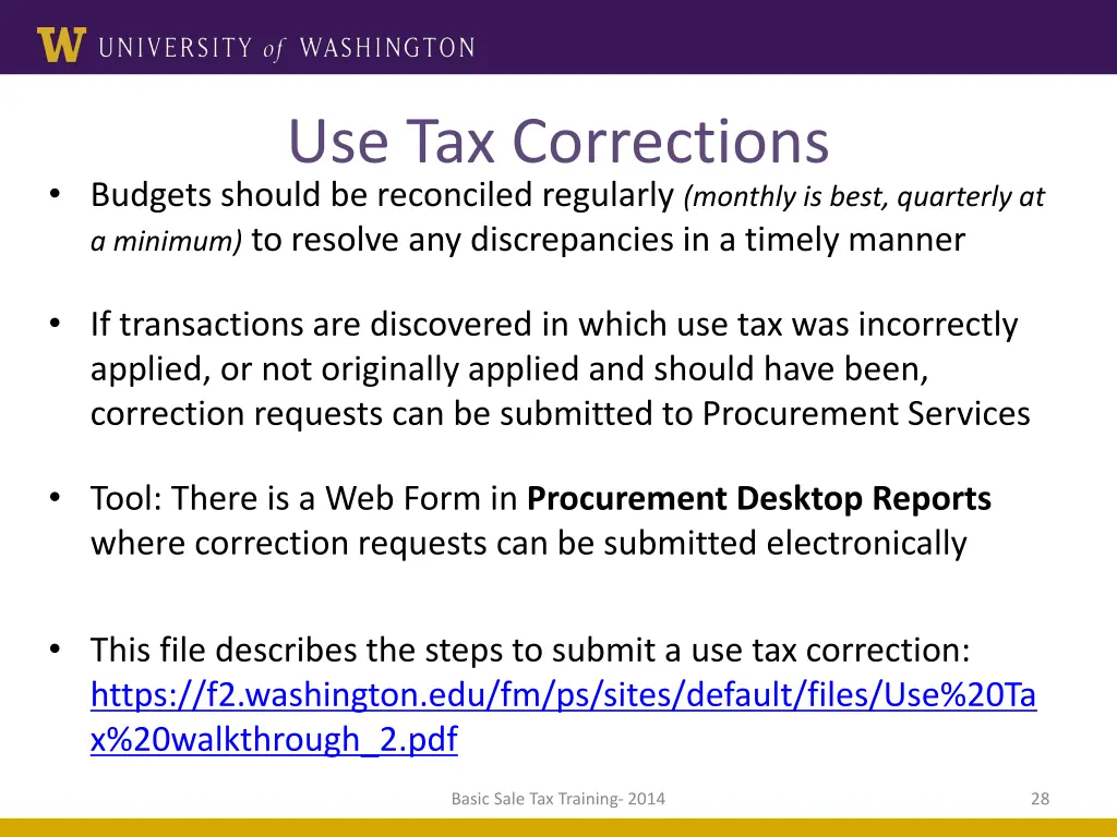 use tax corrections budgets should be reconciled