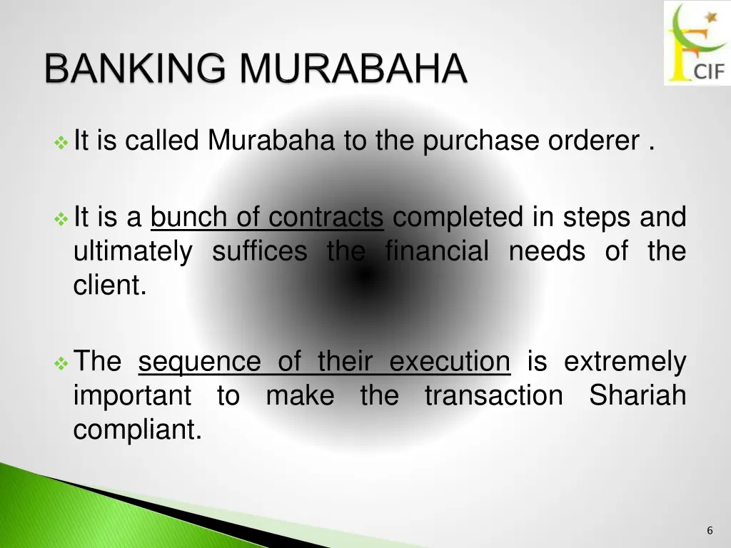 it is called murabaha to the purchase orderer