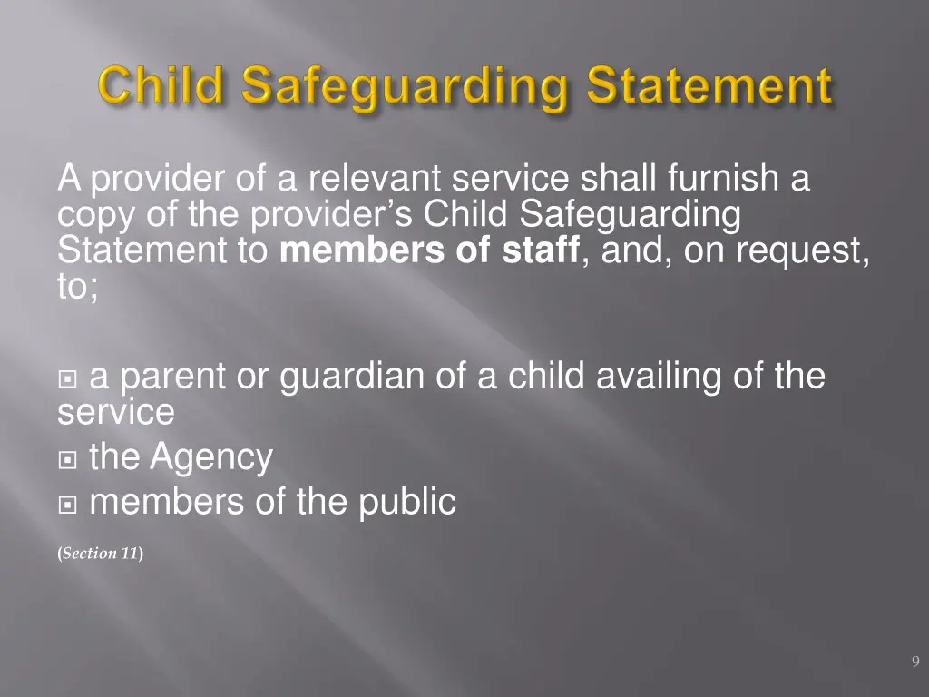 a provider of a relevant service shall furnish