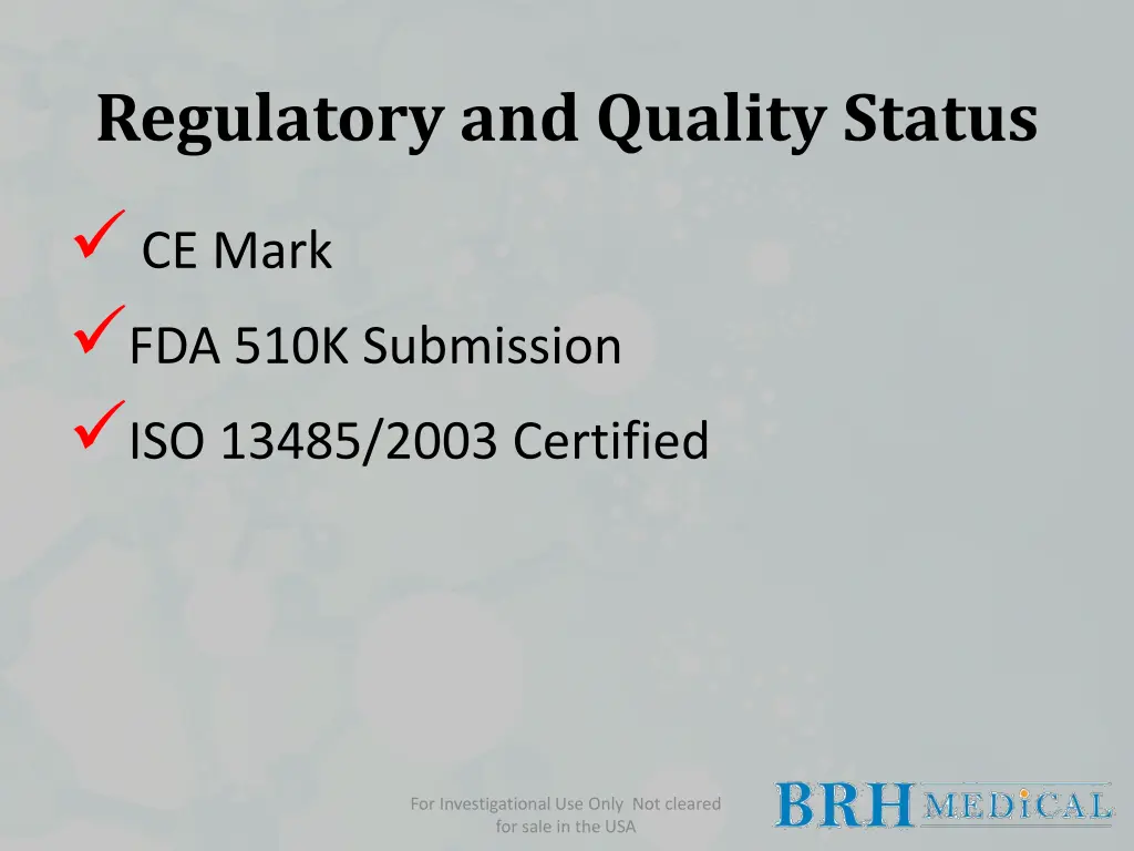 regulatory and quality status