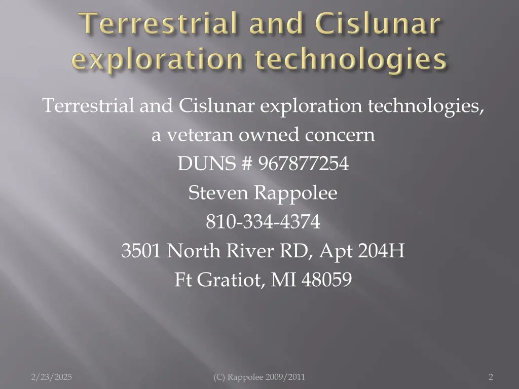 terrestrial and cislunar exploration technologies