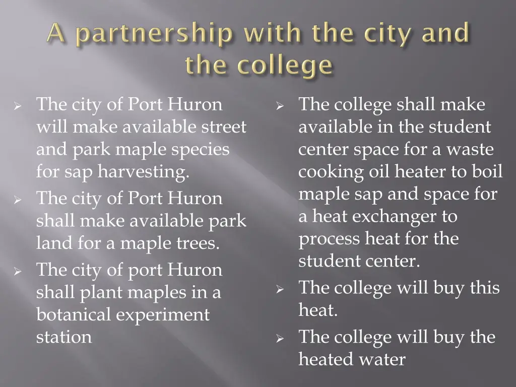 the city of port huron will make available street