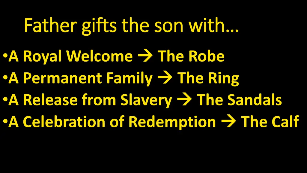 father gifts the son with father gifts