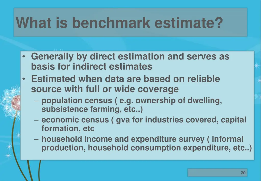 what is benchmark estimate