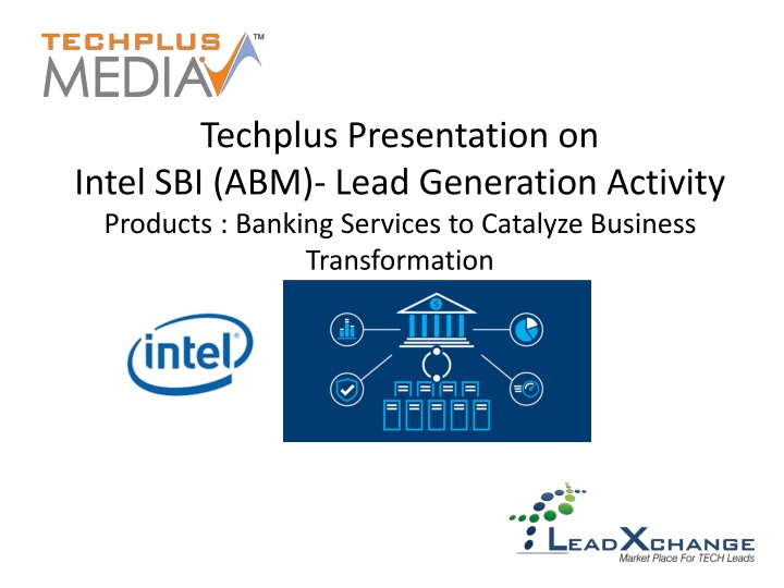techplus presentation on intel sbi abm lead