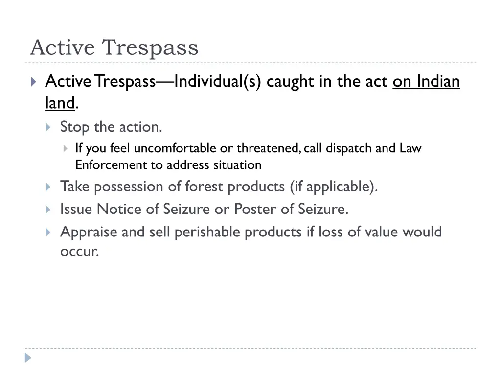 active trespass