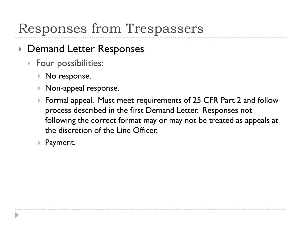 responses from trespassers