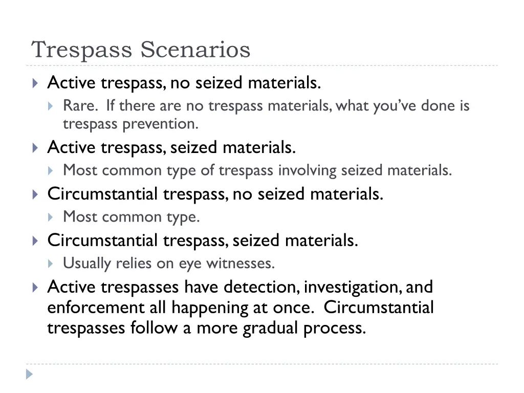 trespass scenarios