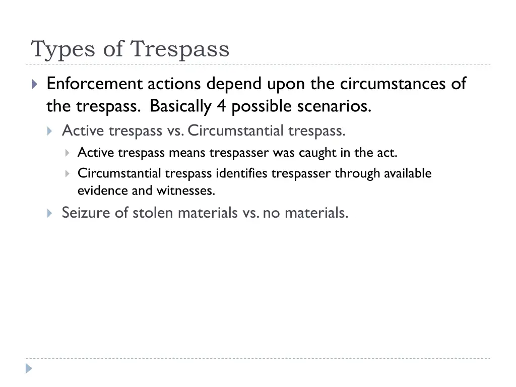 types of trespass