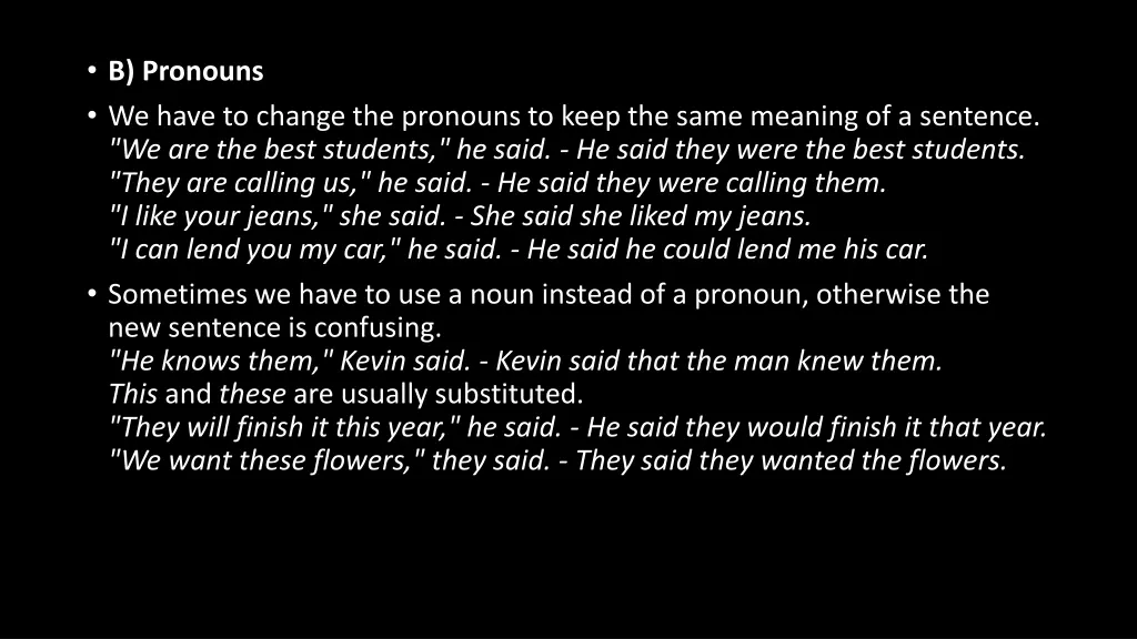 b pronouns we have to change the pronouns to keep