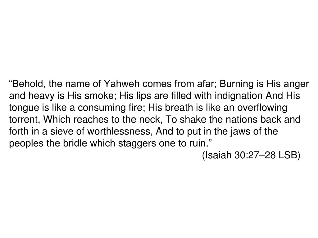 behold the name of yahweh comes from afar burning