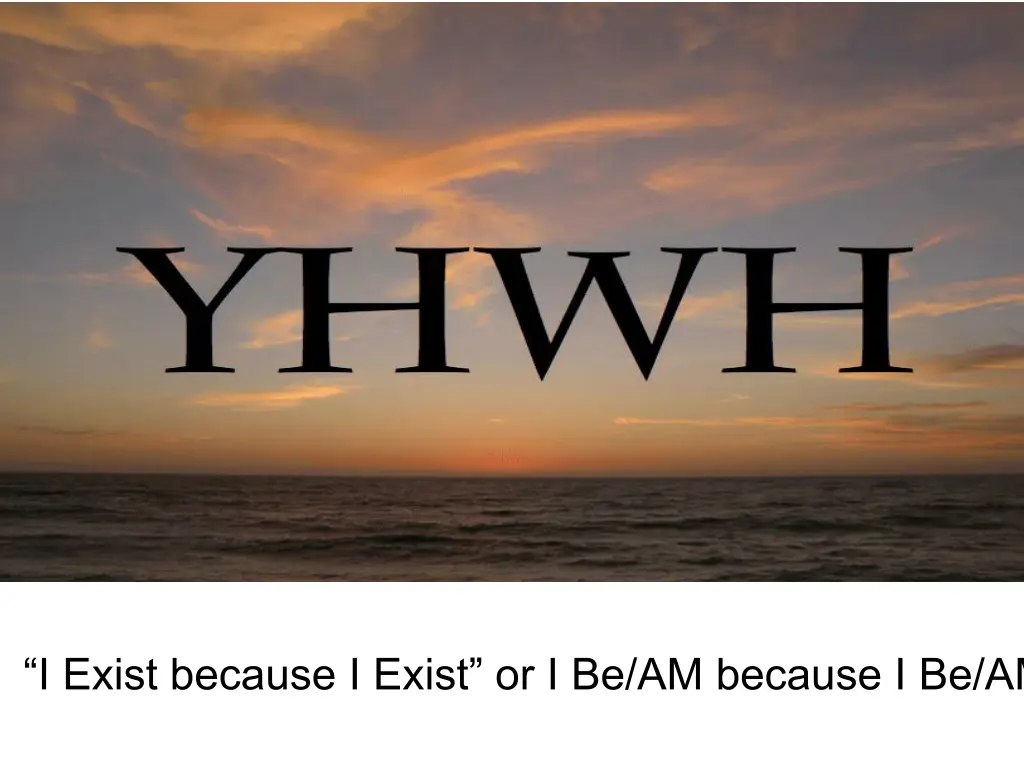 i exist because i exist or i be am because