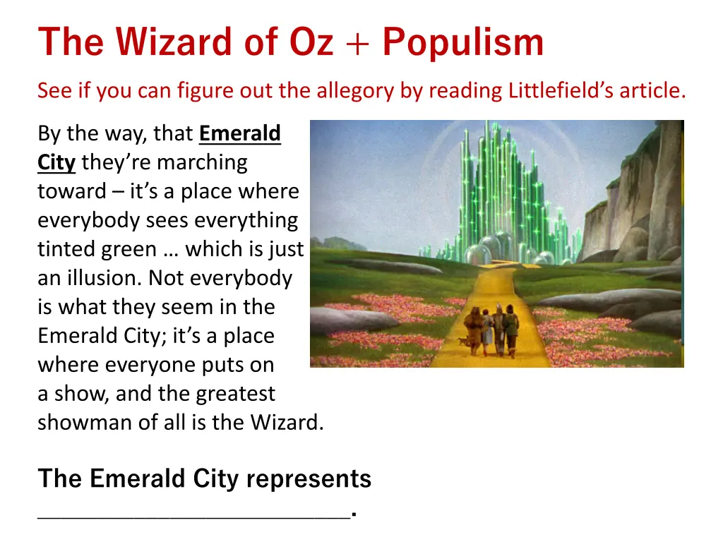 the wizard of oz populism 7