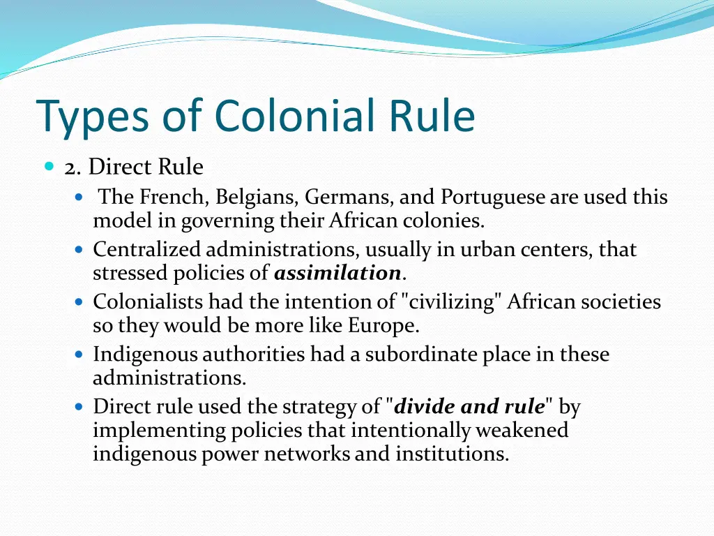 types of colonial rule 1