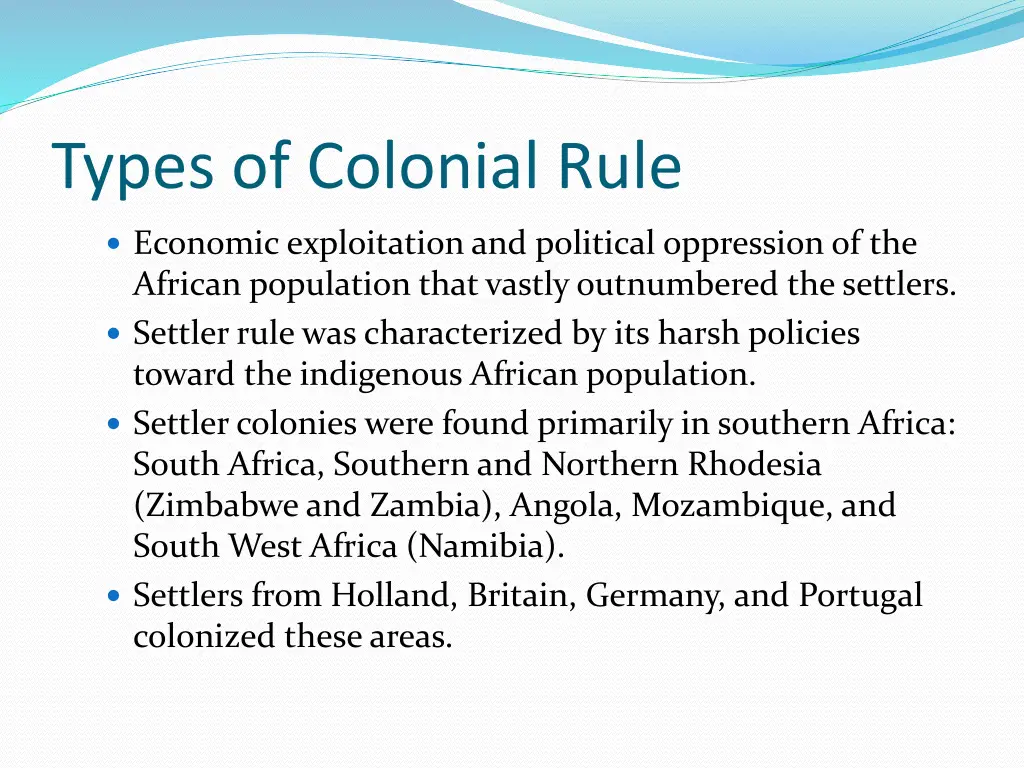 types of colonial rule 4