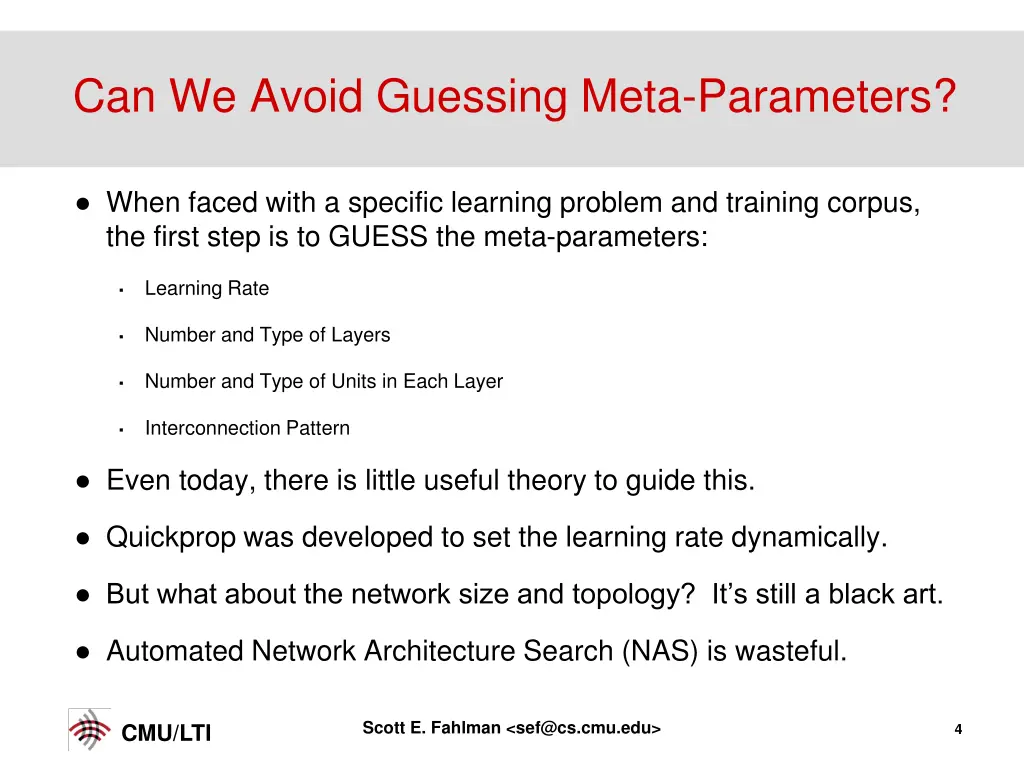 can we avoid guessing meta parameters