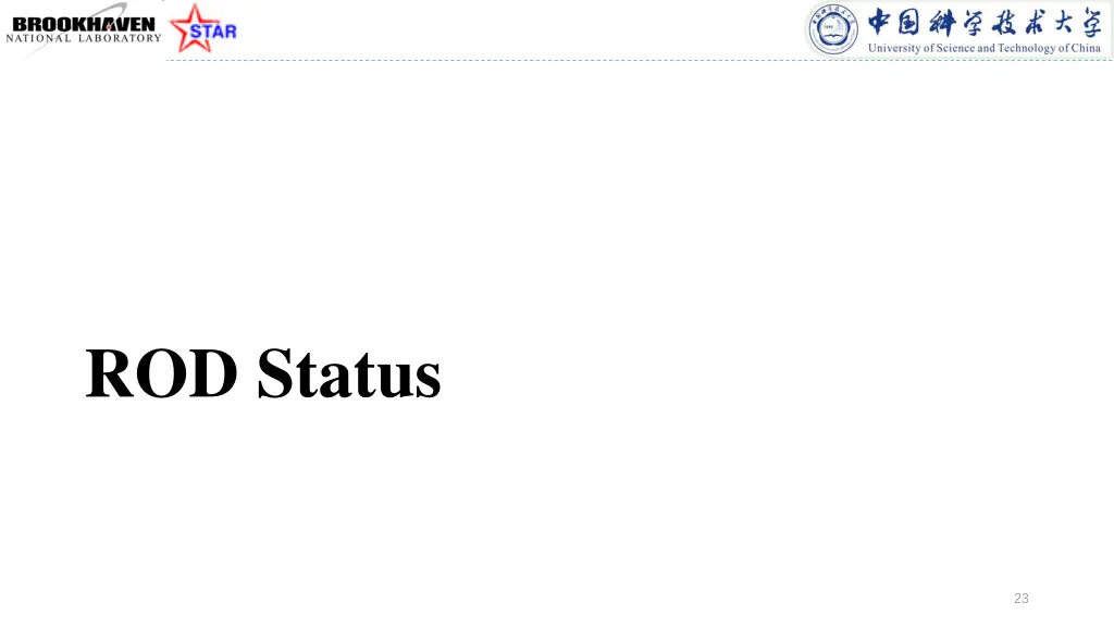 rod status