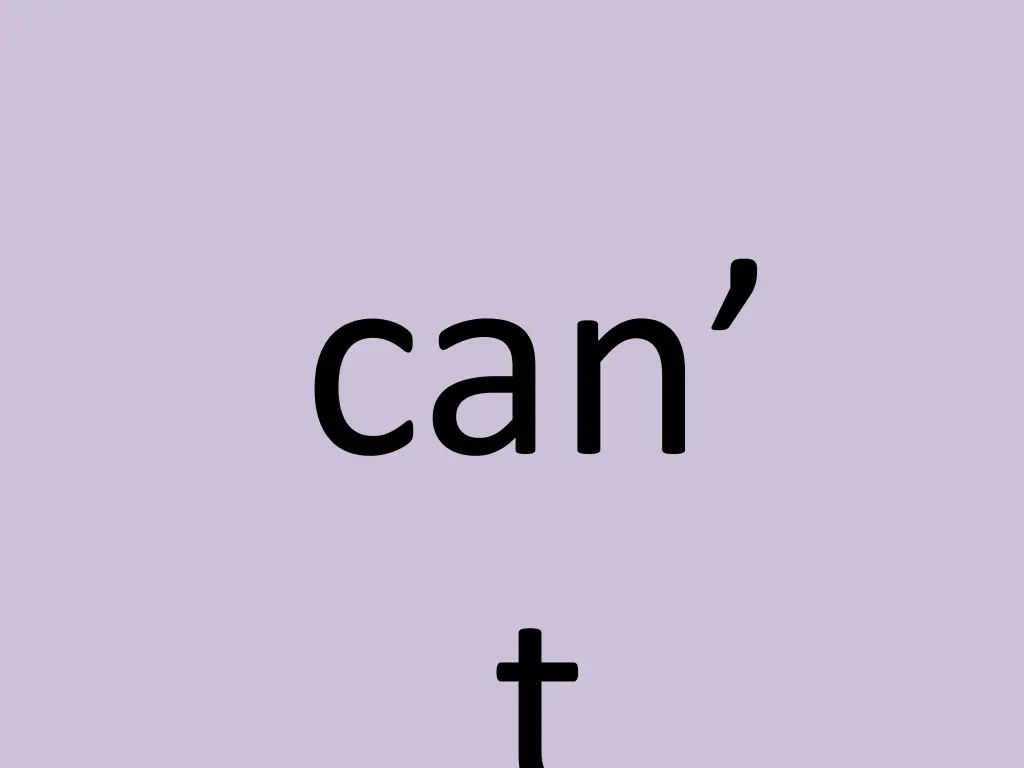 can t