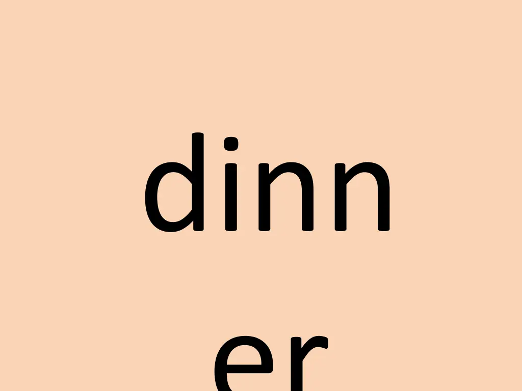 dinn er