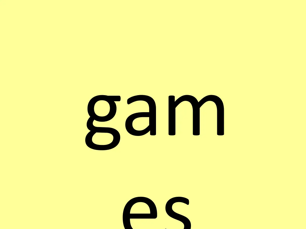 gam es