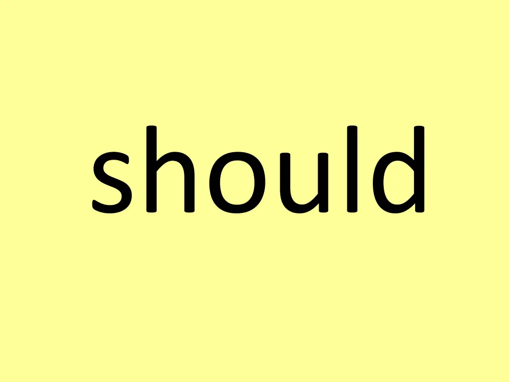 should