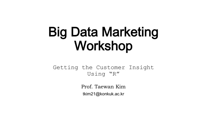 big data marketing big data marketing workshop
