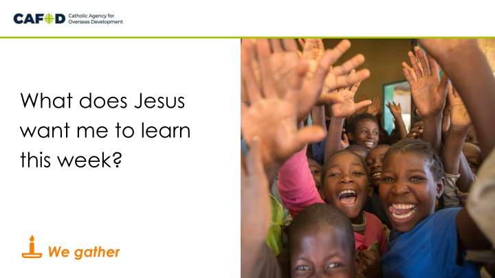what does jesus want me to learn this week