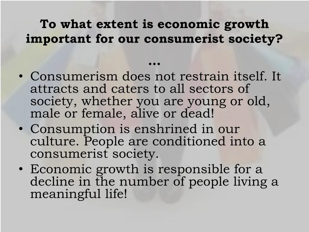 to what extent is economic growth important 1