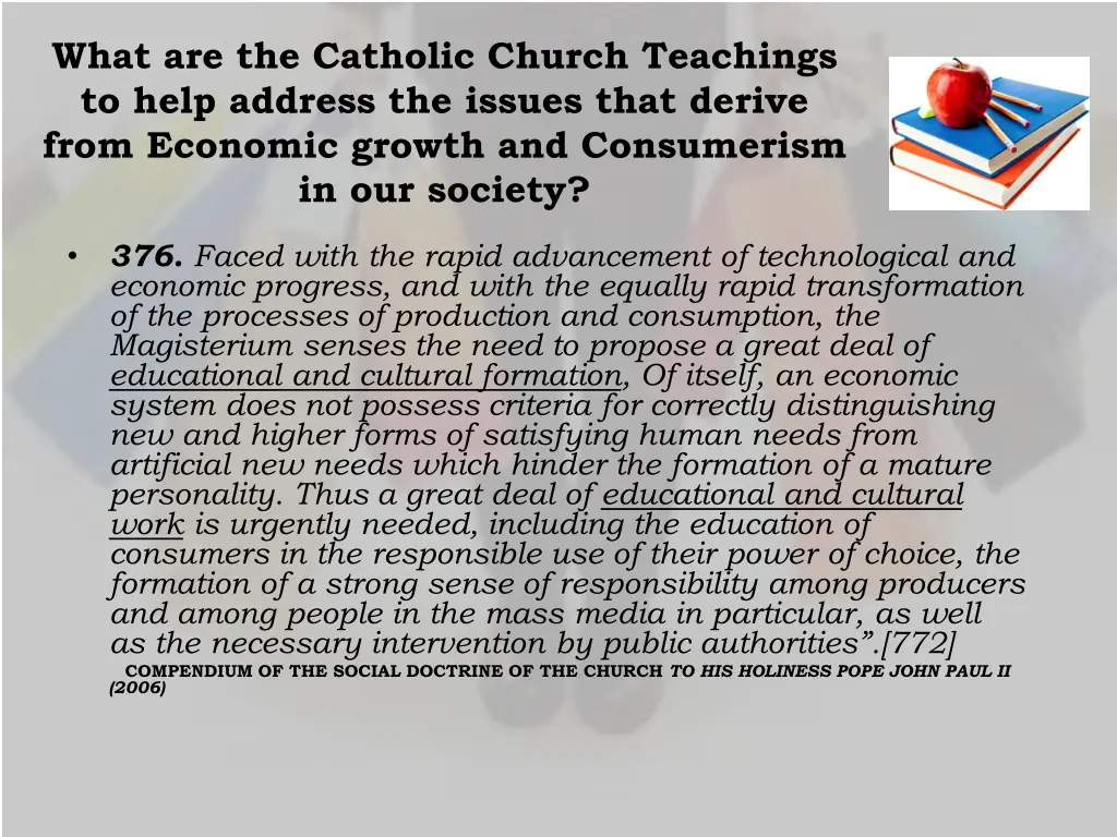 what are the catholic church teachings to help