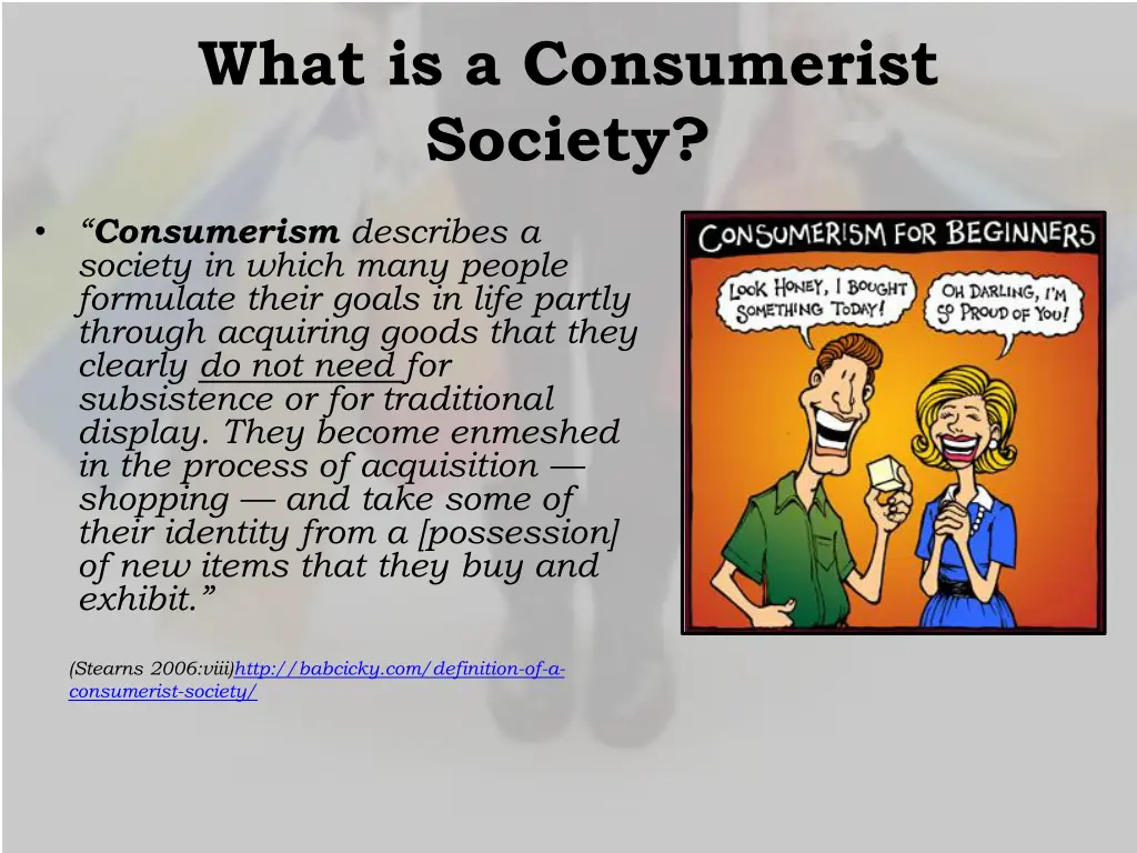 what is a consumerist society