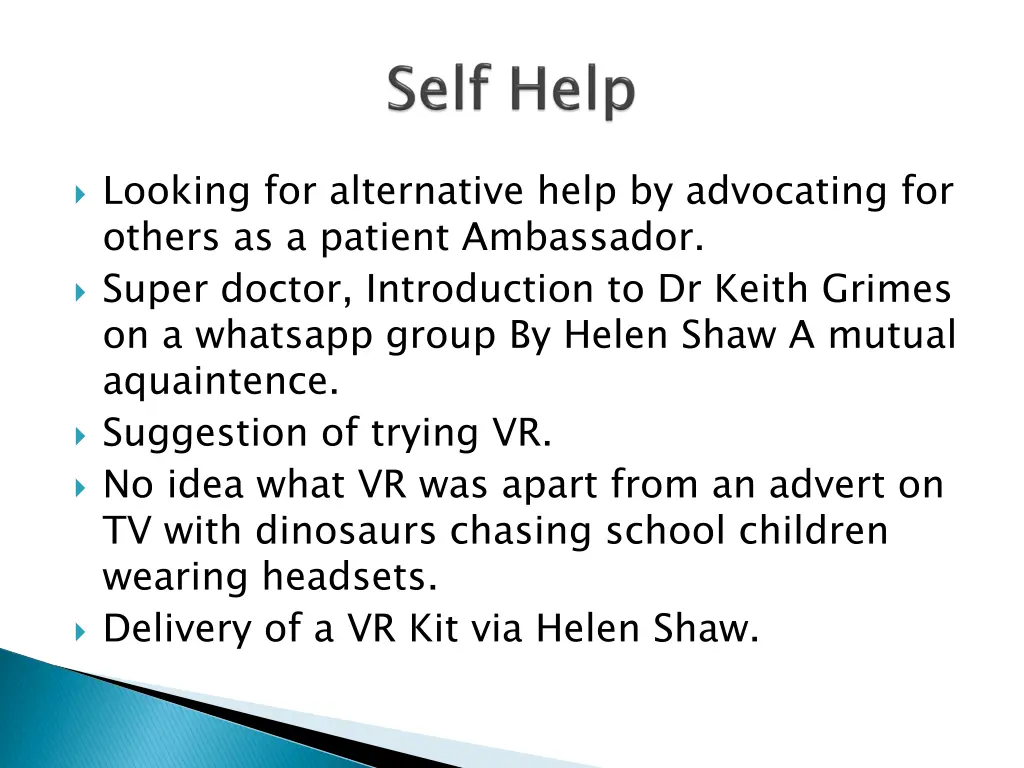 looking for alternative help by advocating