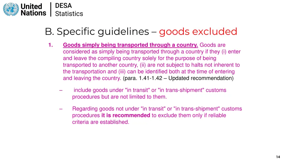 b specific guidelines goods excluded