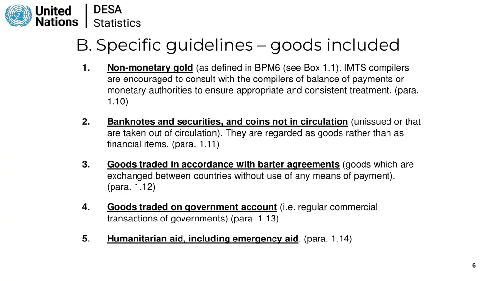 b specific guidelines goods included