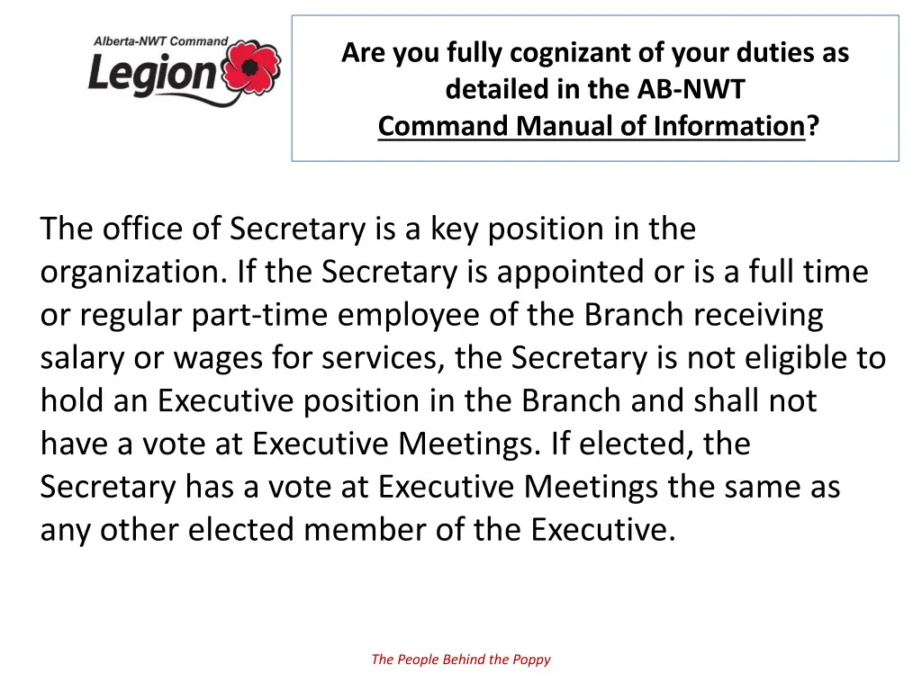 are you fully cognizant of your duties