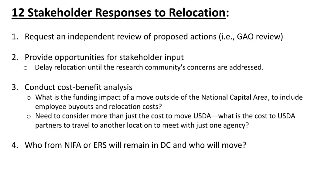 12 stakeholder responses to relocation
