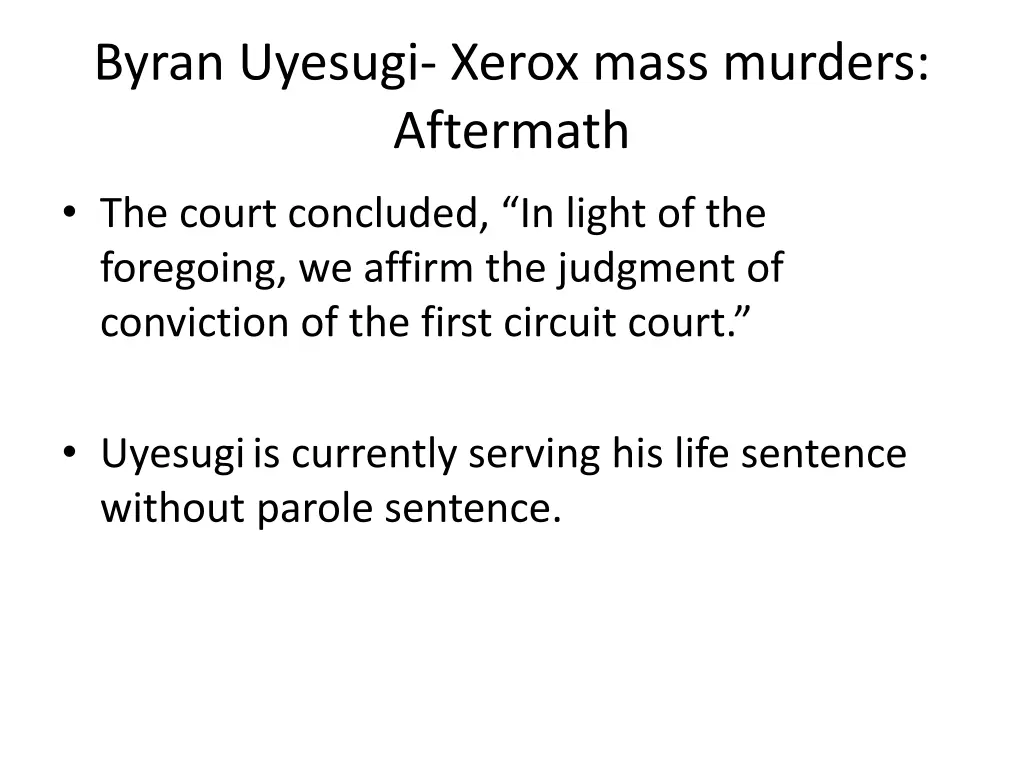 byran uyesugi xerox mass murders aftermath 2