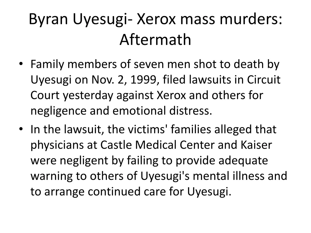 byran uyesugi xerox mass murders aftermath