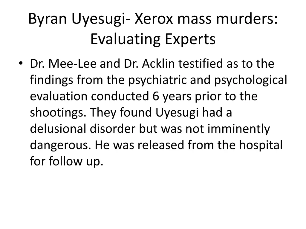 byran uyesugi xerox mass murders evaluating 1