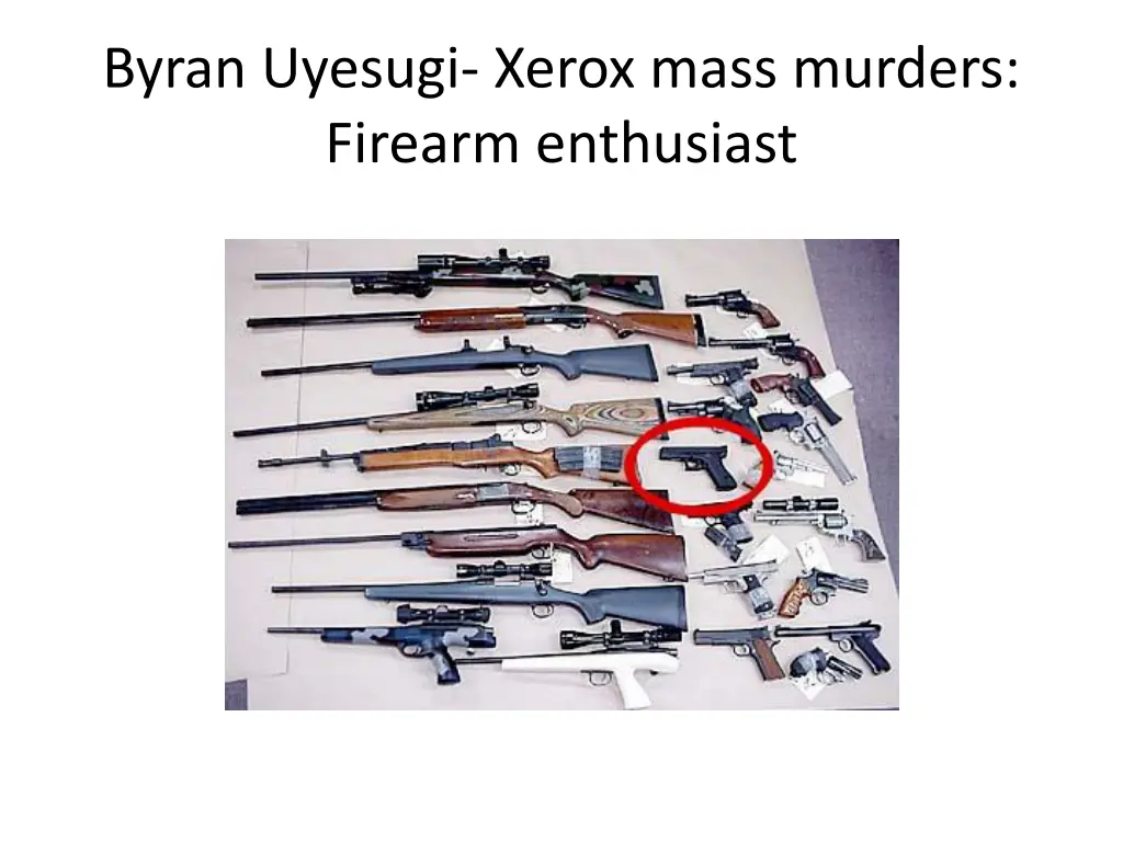 byran uyesugi xerox mass murders firearm 2