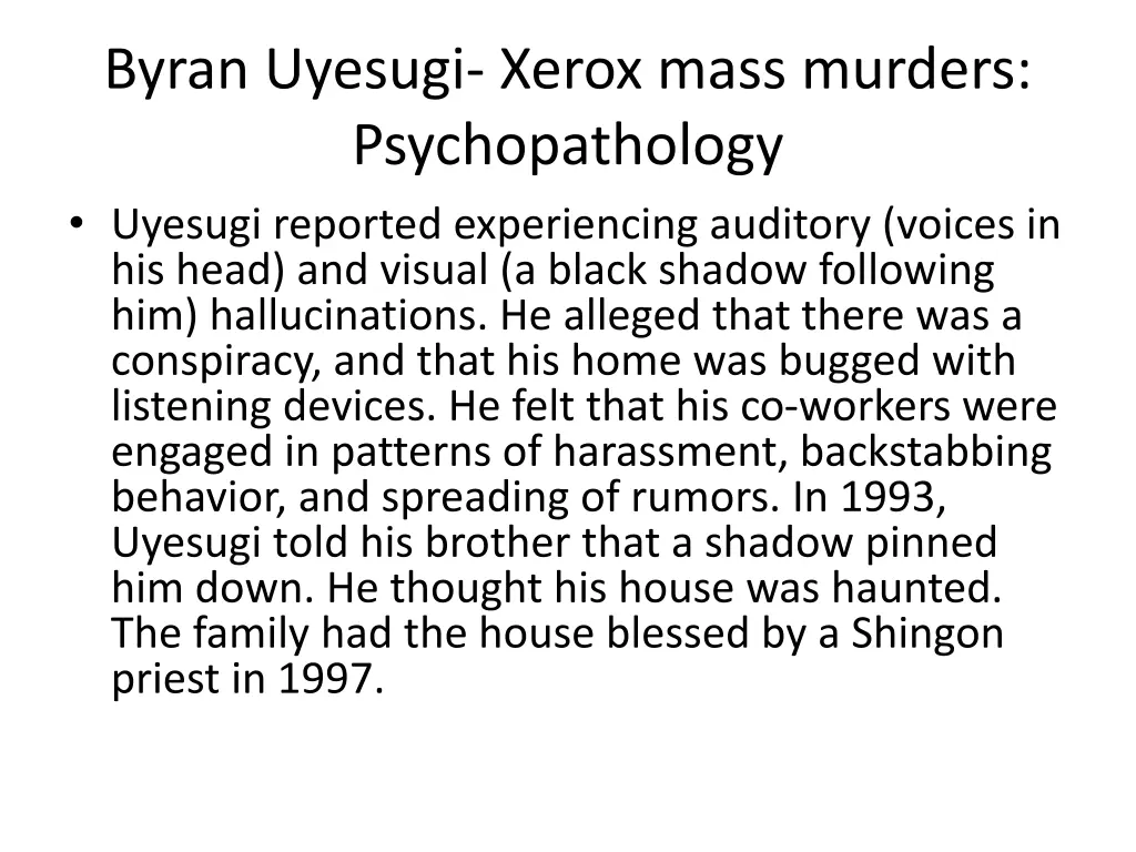 byran uyesugi xerox mass murders psychopathology