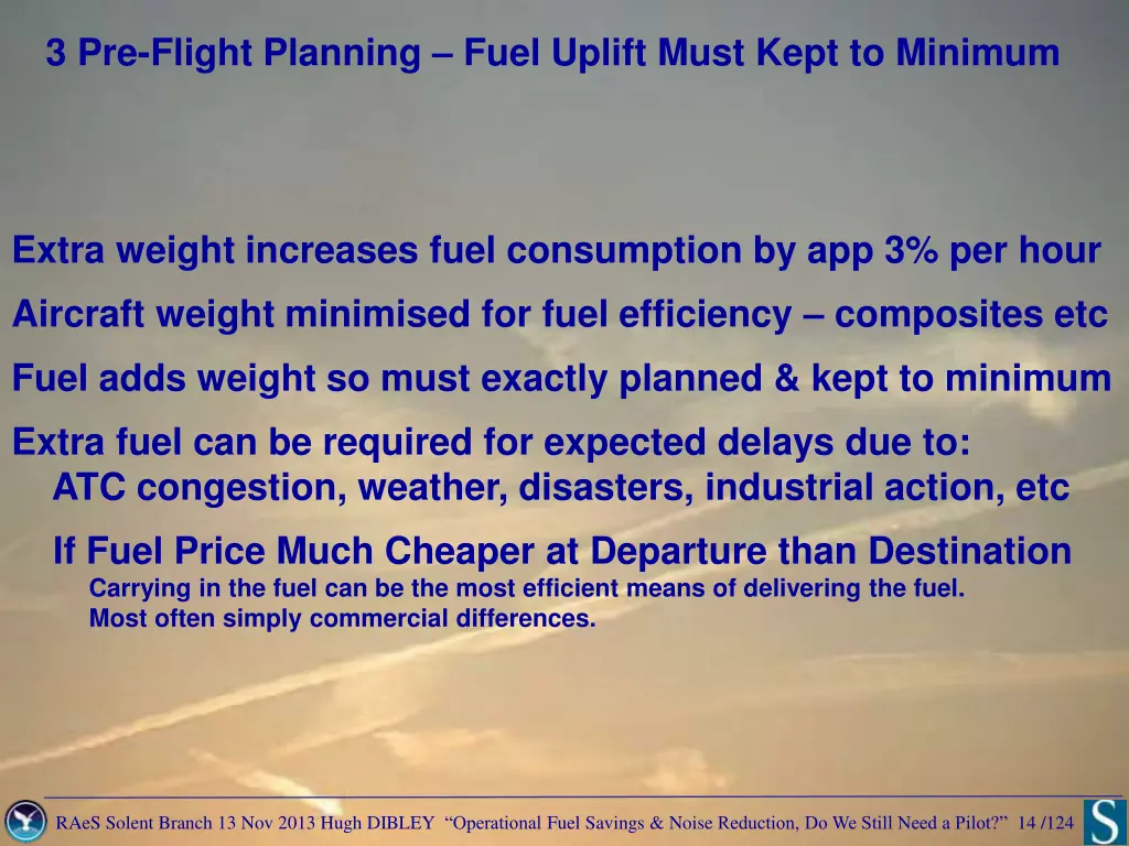 3 pre flight planning fuel uplift must kept