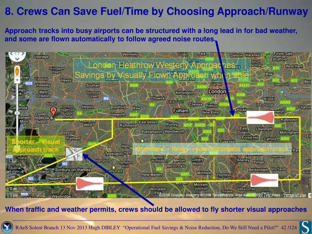 8 crews can save fuel time by choosing approach