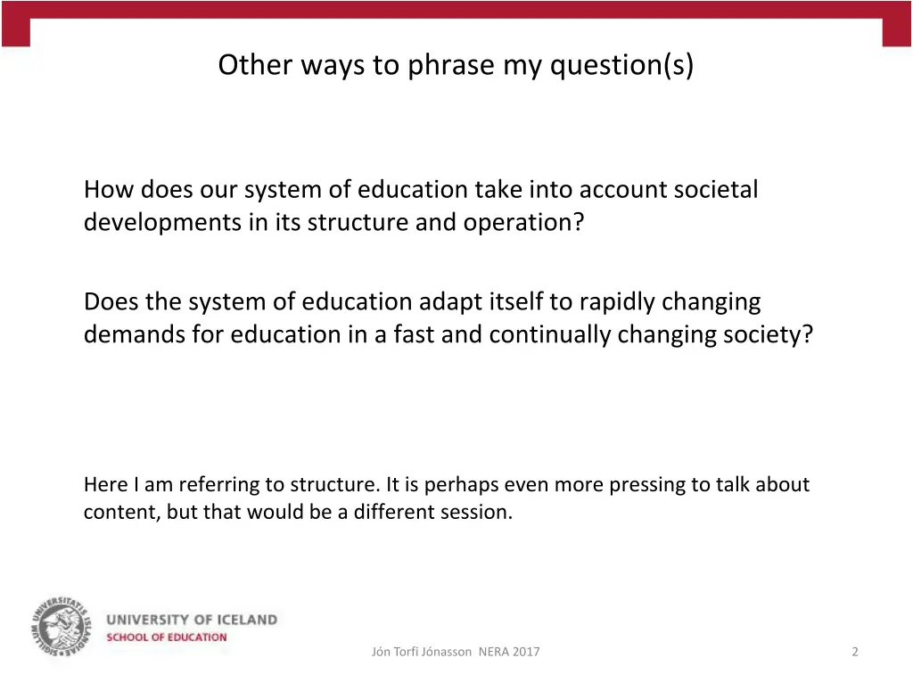 other ways to phrase my question s