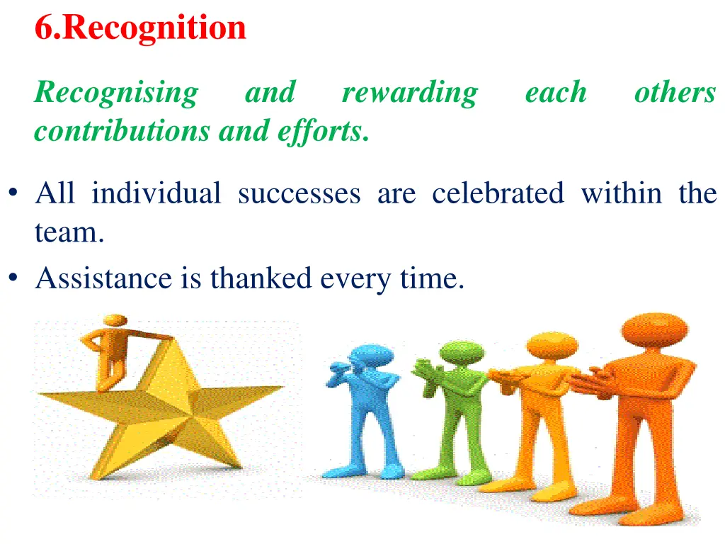 6 recognition