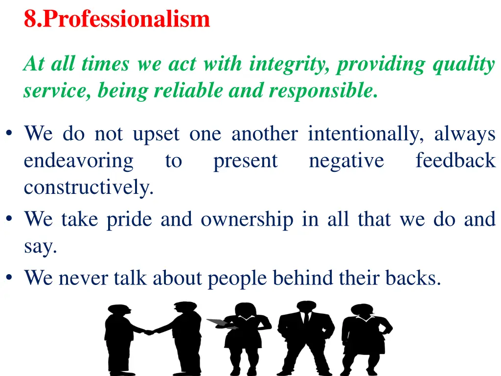 8 professionalism